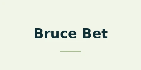 Bruce Bet